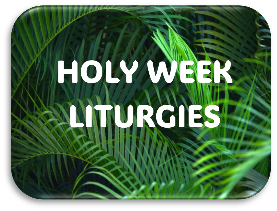 Holy Week Timetable